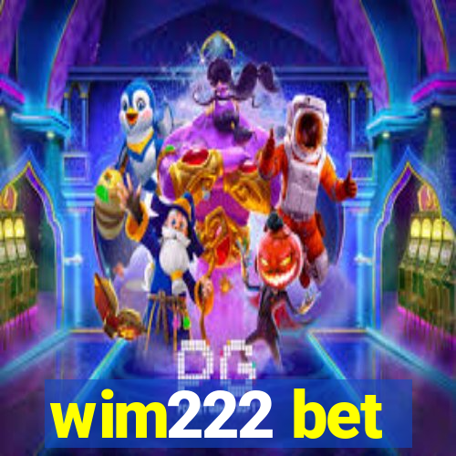 wim222 bet